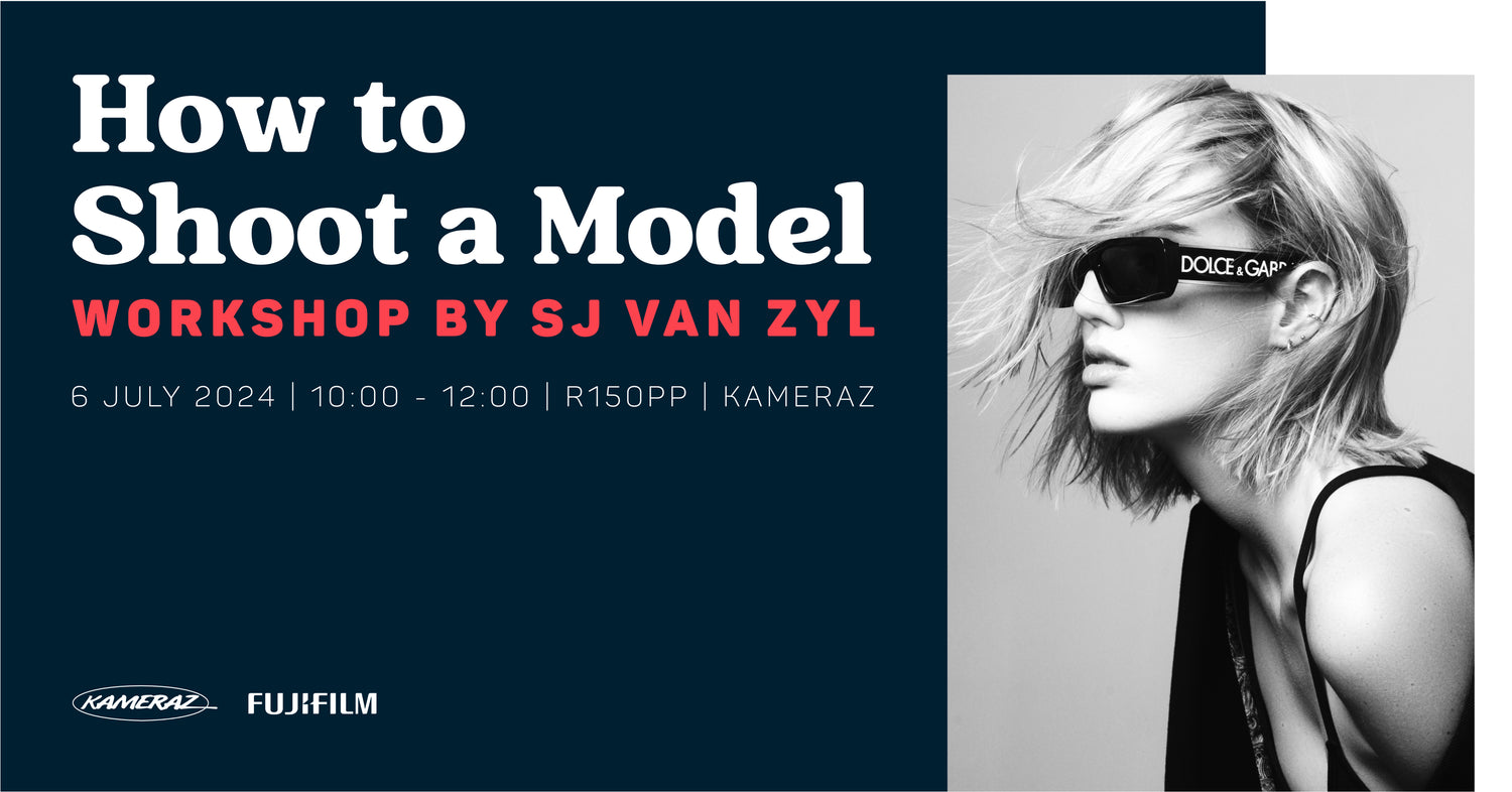 Workshop: How to Shoot a Model with SJ van Zyl & Fujifilm