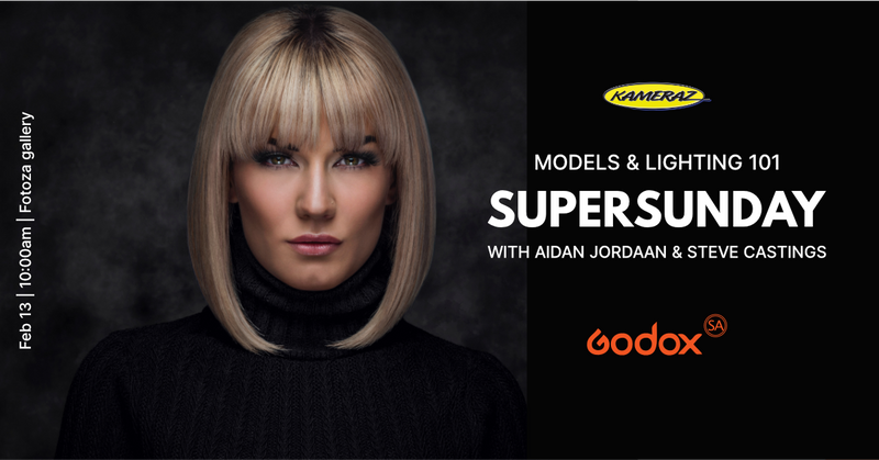 SuperSunday: Models & Lighting 101 with Aidan Jordaan & Steve Castings