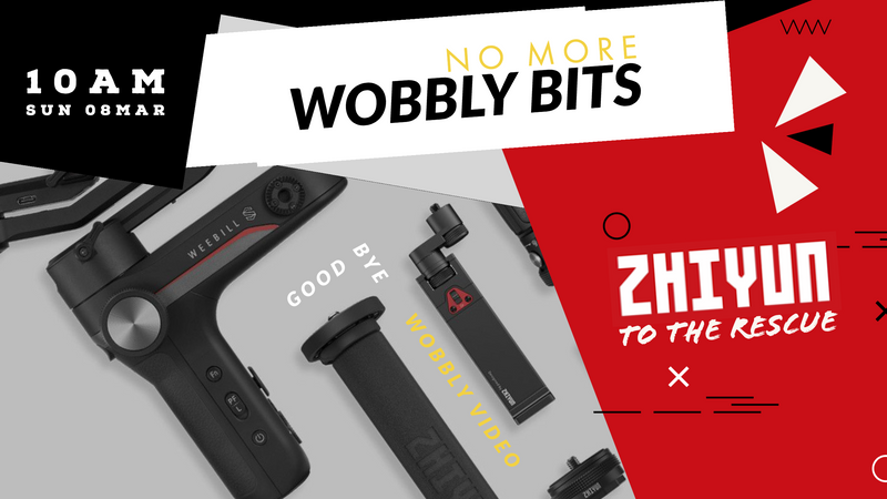 No More Wobbly Bits With Zhiyun