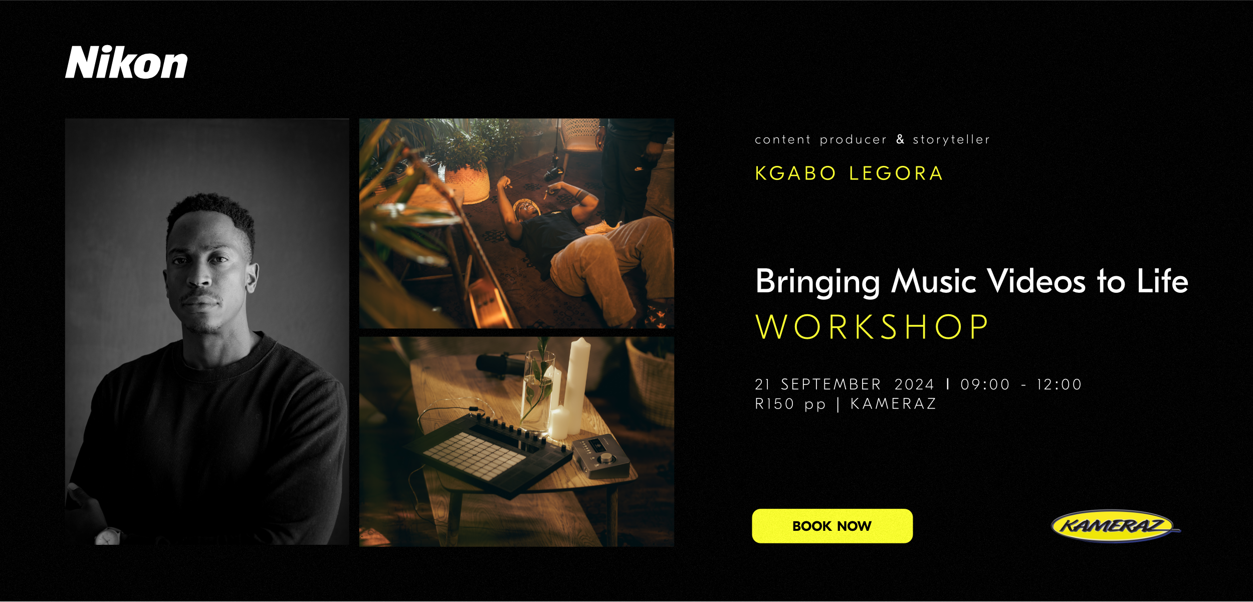 Workshop: Bringing Music Videos to Life with Kgabo Legora and Nikon